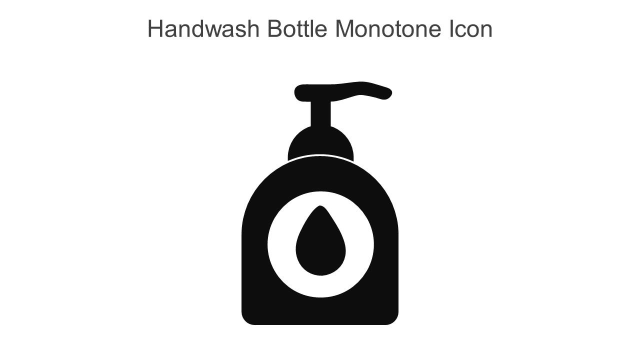 Handwash Bottle Monotone Icon In Powerpoint Pptx Png And Editable Eps Format