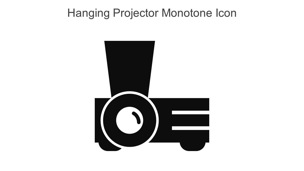 Hanging Projector Monotone Icon In Powerpoint Pptx Png And Editable Eps Format Slide01