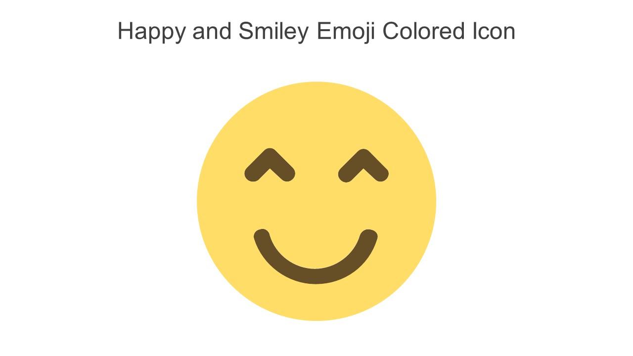 Happy And Smiley Emoji Colored Icon In Powerpoint Pptx Png And Editable Eps Format Slide01