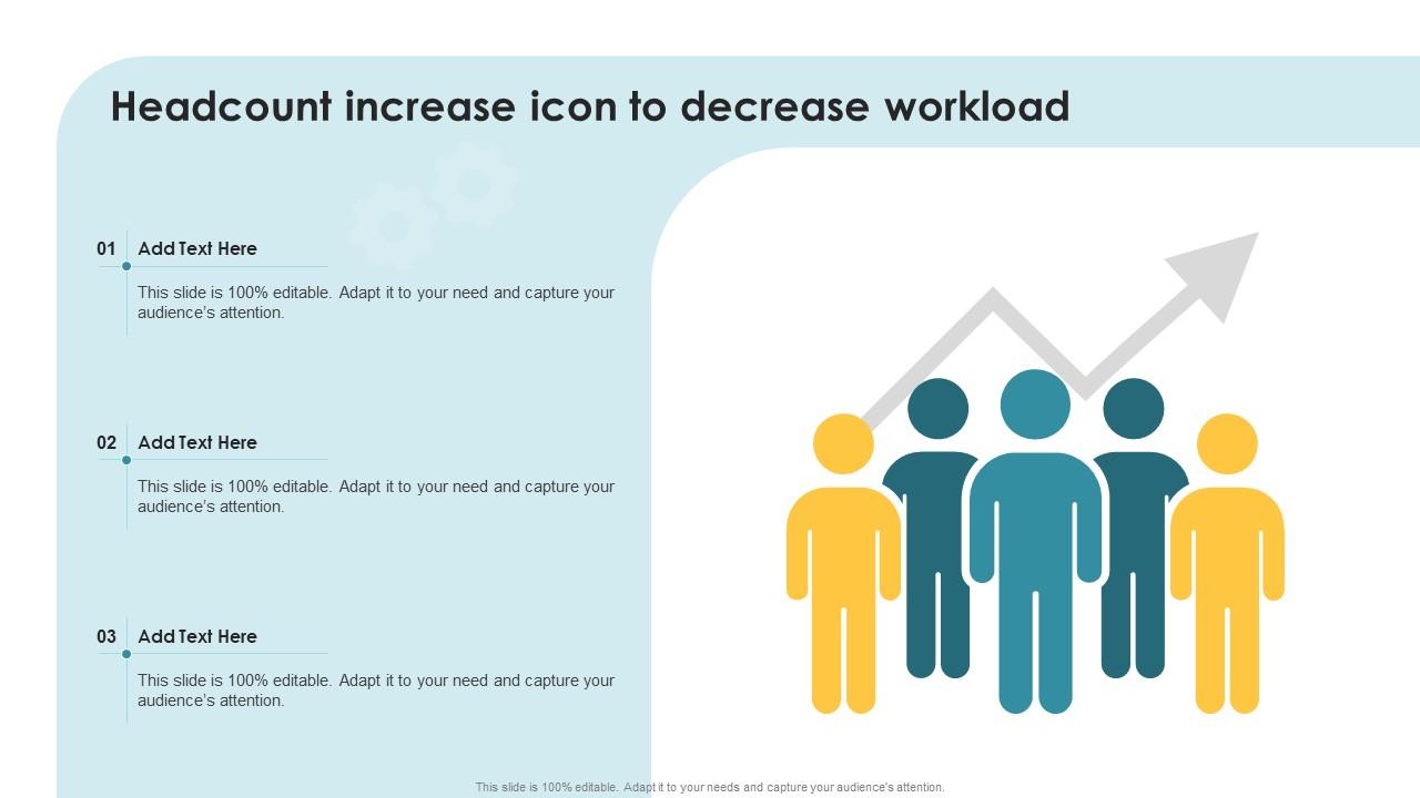 Headcount Increase Icon To Decrease Workload Slide01