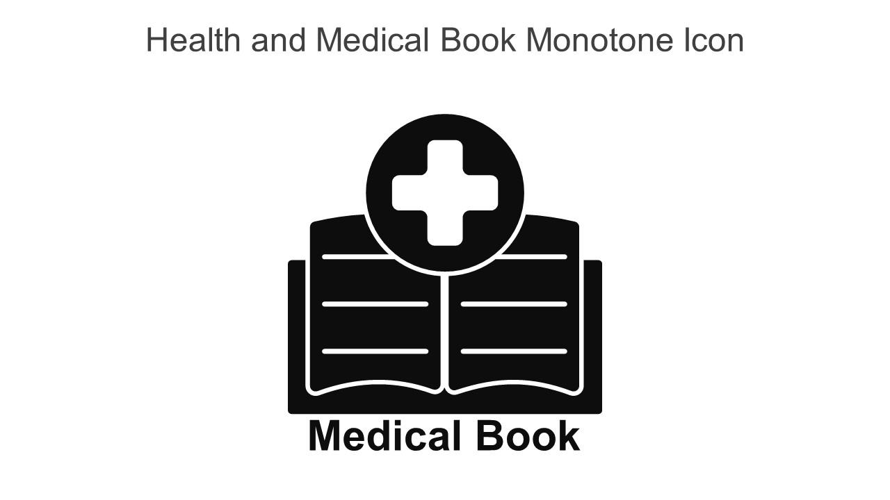 Health And Medical Book Monotone Icon In Powerpoint Pptx Png And Editable Eps Format