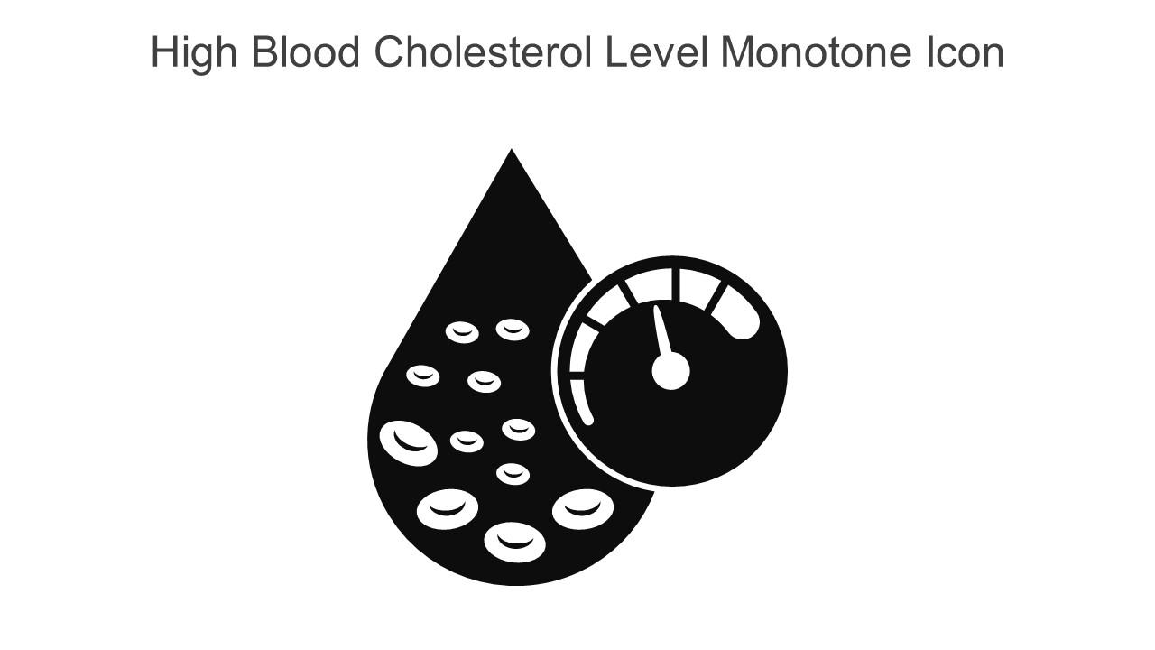High Blood Cholesterol Level Monotone Icon In Powerpoint Pptx Png And Editable Eps Format Slide01