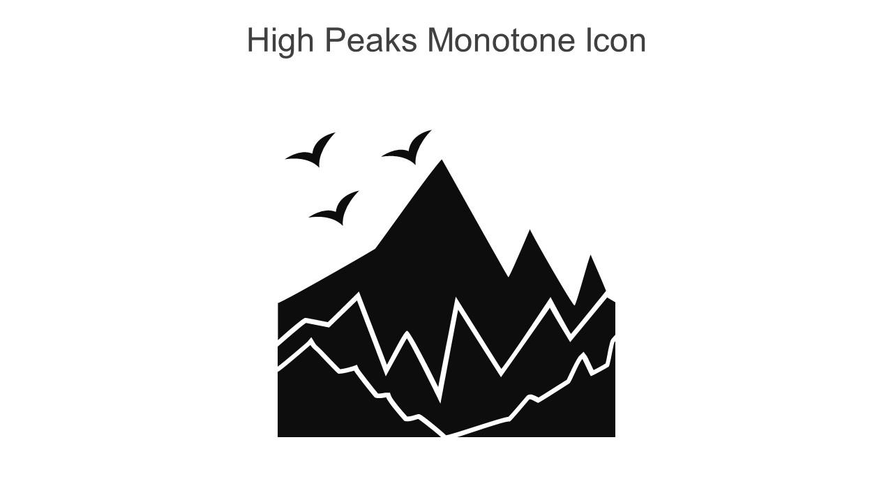 High Peaks Monotone Icon In Powerpoint Pptx Png And Editable Eps Format