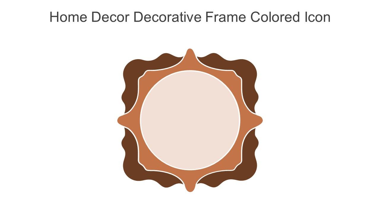 Home Decor Decorative Frame Colored Icon In Powerpoint Pptx Png And Editable Eps Format