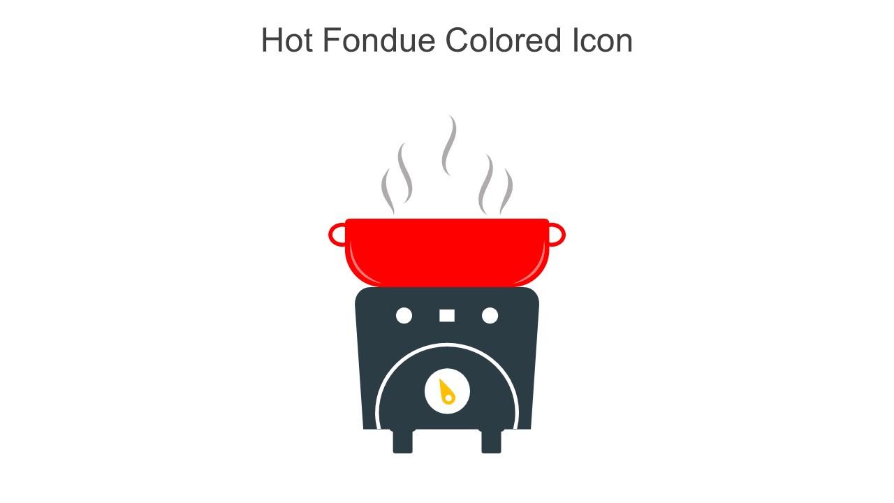 Hot Fondue Colored Icon In Powerpoint Pptx Png And Editable Eps Format