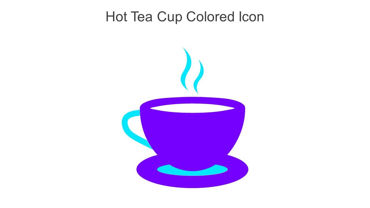 Hot Tea Cup Colored Icon In Powerpoint Pptx Png And Editable Eps Format Slide01