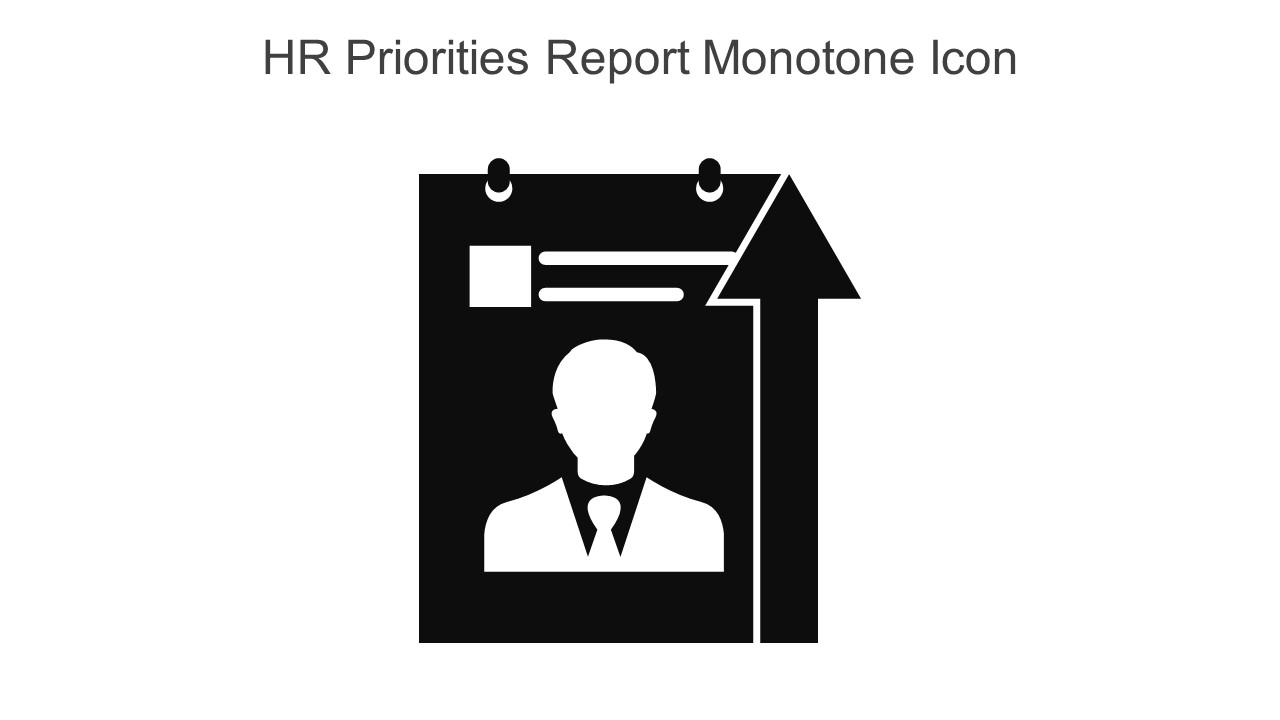 HR Priorities Report Monotone Icon In Powerpoint Pptx Png And Editable Eps Format Slide01