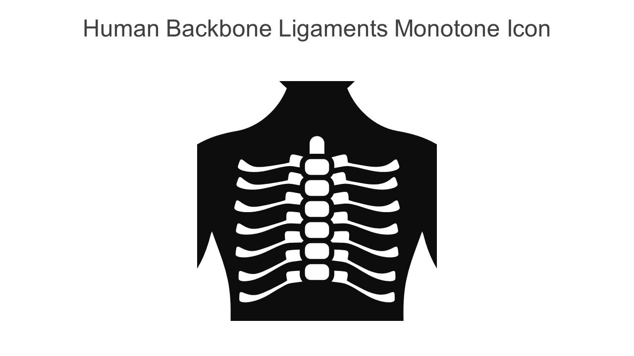 Human Backbone Ligaments Monotone Icon In Powerpoint Pptx Png And Editable Eps Format