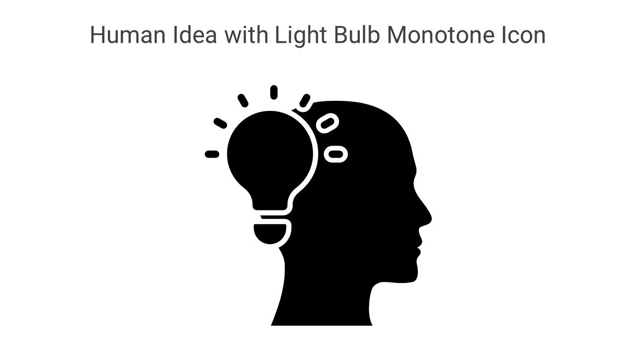 Human Idea With Light Bulb Monotone Icon In Powerpoint Pptx Png And Editable Eps Format Slide01