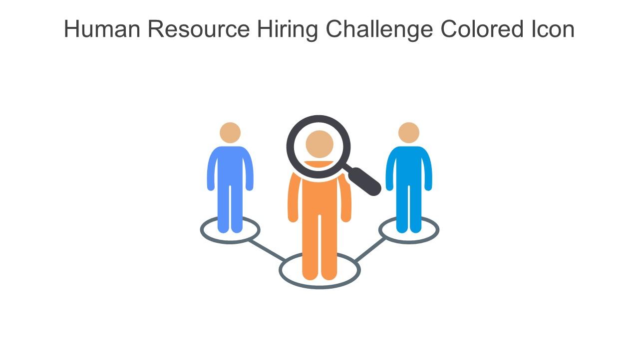Human Resource Hiring Challenge Colored Icon In Powerpoint Pptx Png And Editable Eps Format Slide01
