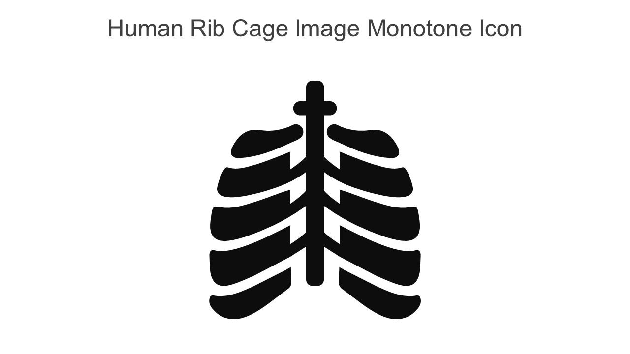 Human Rib Cage Image Monotone Icon In Powerpoint Pptx Png And Editable Eps Format