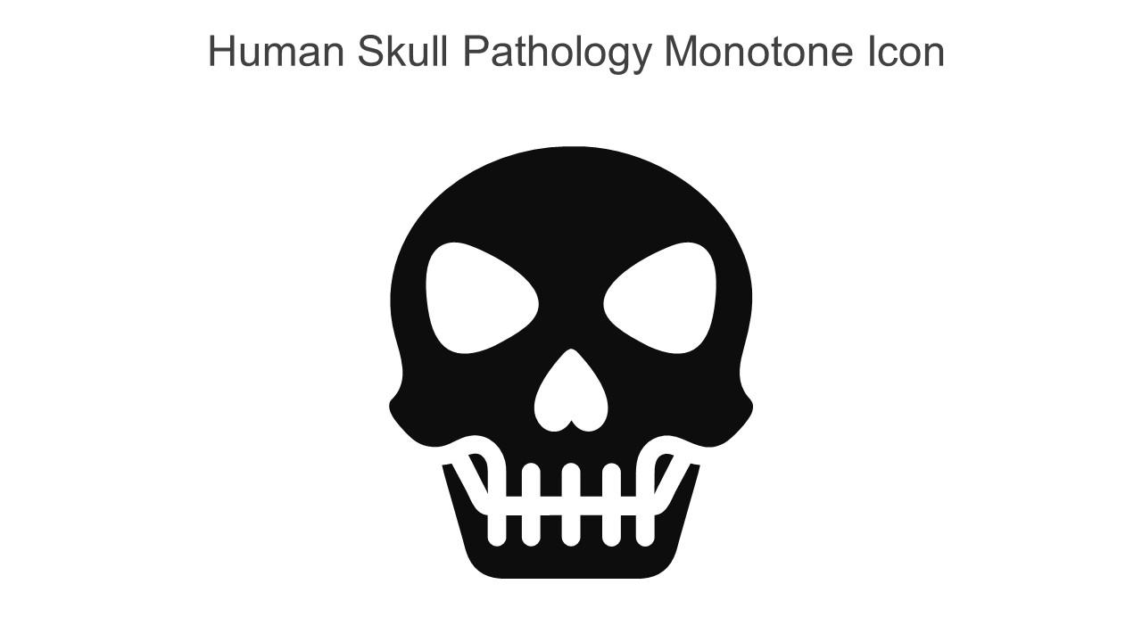 Human Skull Pathology Monotone Icon In Powerpoint Pptx Png And Editable Eps Format
