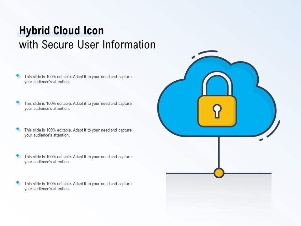 Hybrid cloud icon with secure user information Slide01