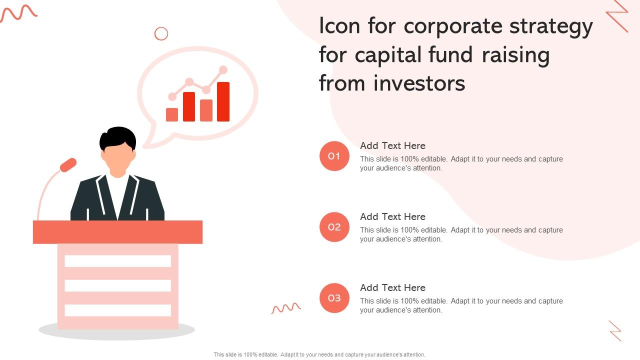 Icon For Corporate Strategy For Capital Fund Raising From Investors Slide01