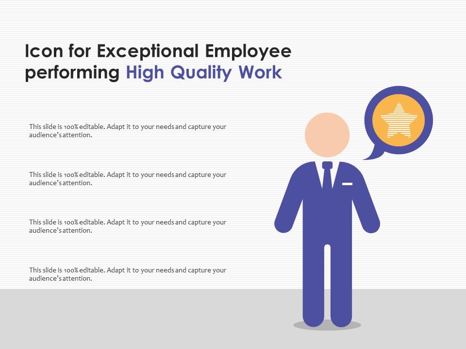 Icon for exceptional employee performing high quality work Slide01