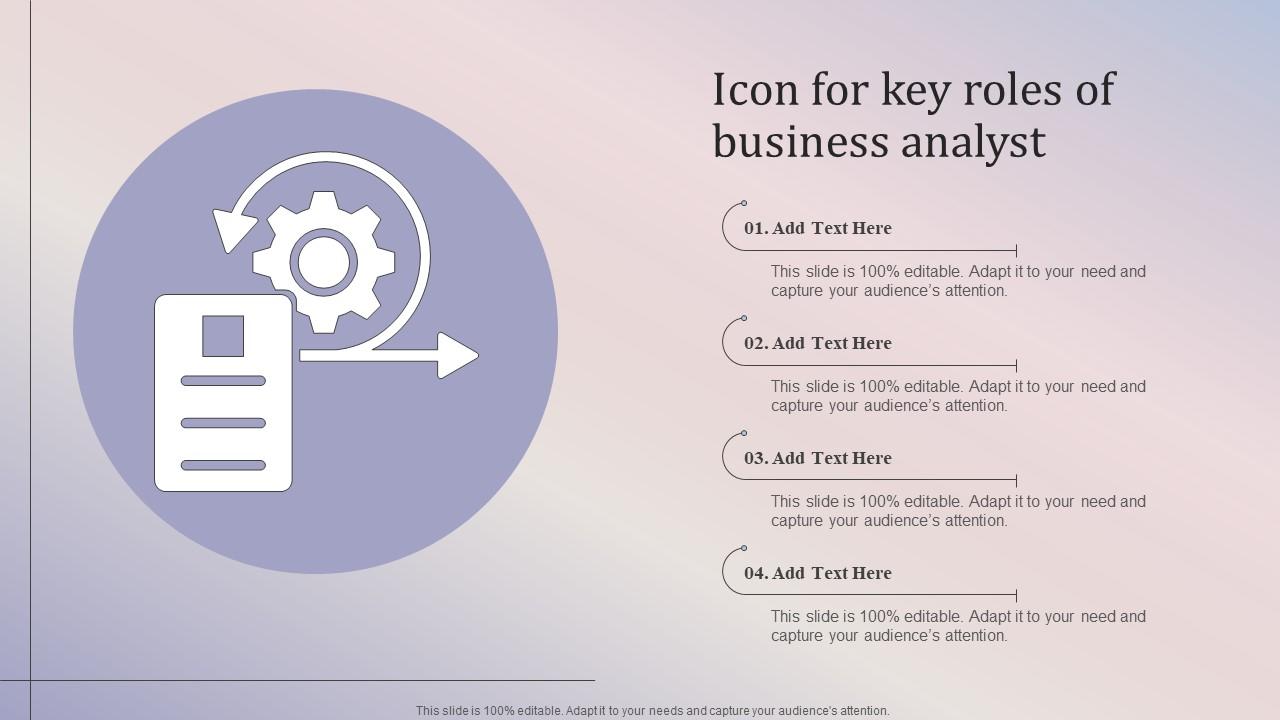 Icon For Key Roles Of Business Analyst Slide01
