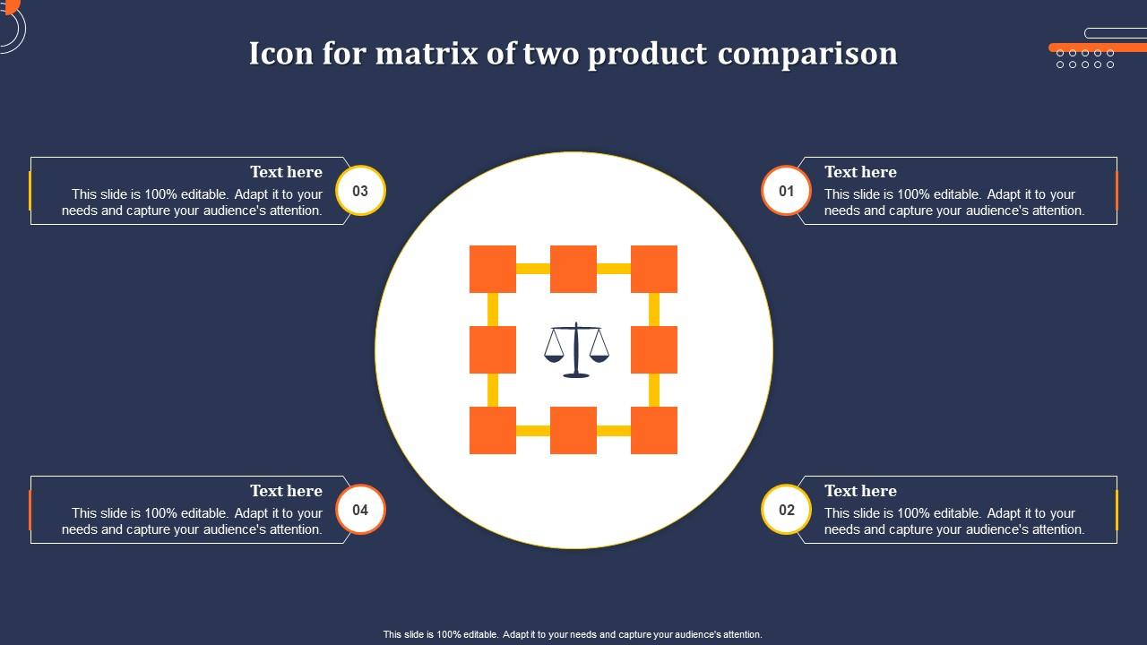 Icon For Matrix Of Two Product Comparison Slide01