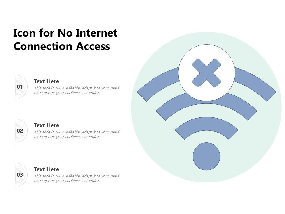 Icon for no internet connection access Slide01