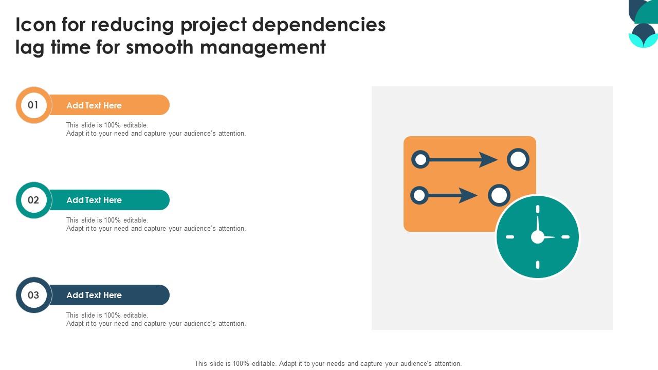 Icon For Reducing Project Dependencies Lag Time For Smooth Management