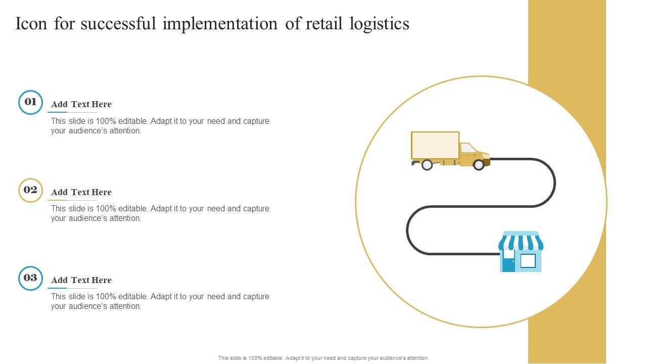 Icon For Successful Implementation Of Retail Logistics
