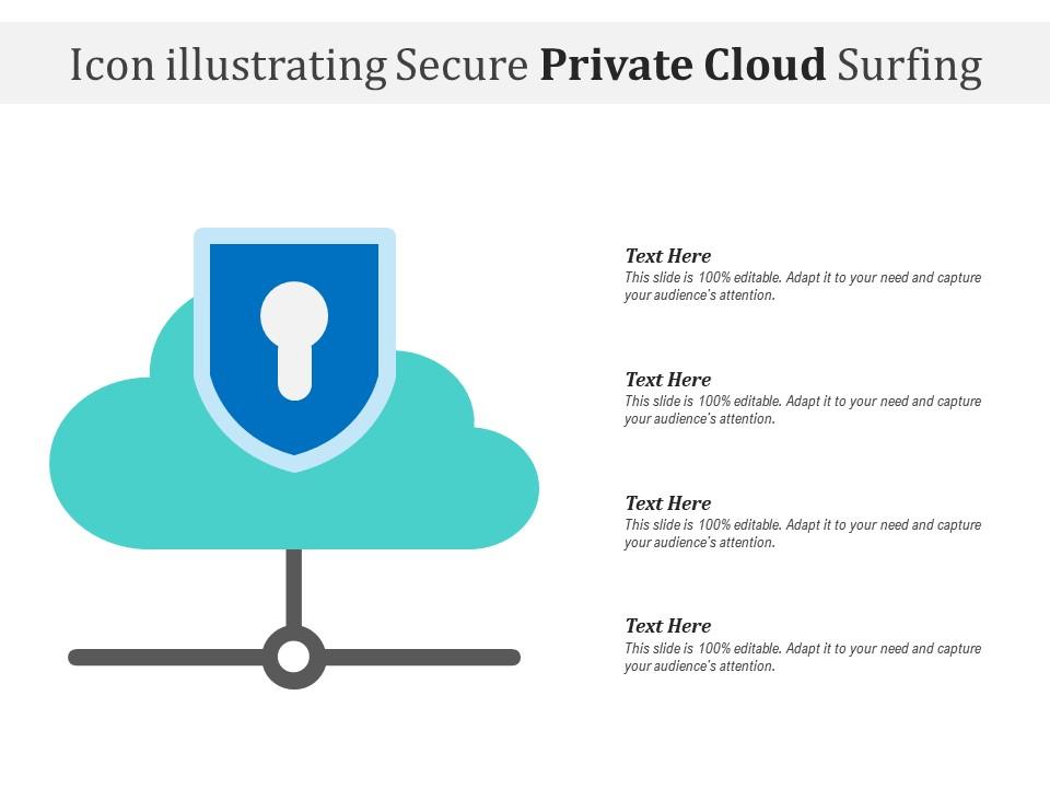 Icon illustrating secure private cloud surfing Slide01