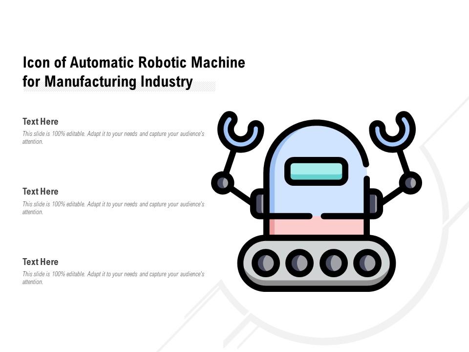 Icon of automatic robotic machine for manufacturing industry Slide01