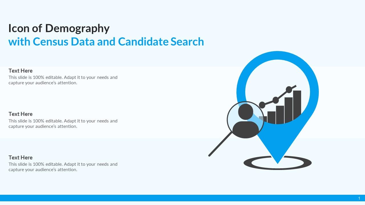 Icon Of Demography With Census Data And Candidate Search Slide01
