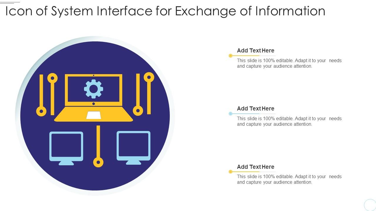 Icon Of System Interface For Exchange Of Information Slide01