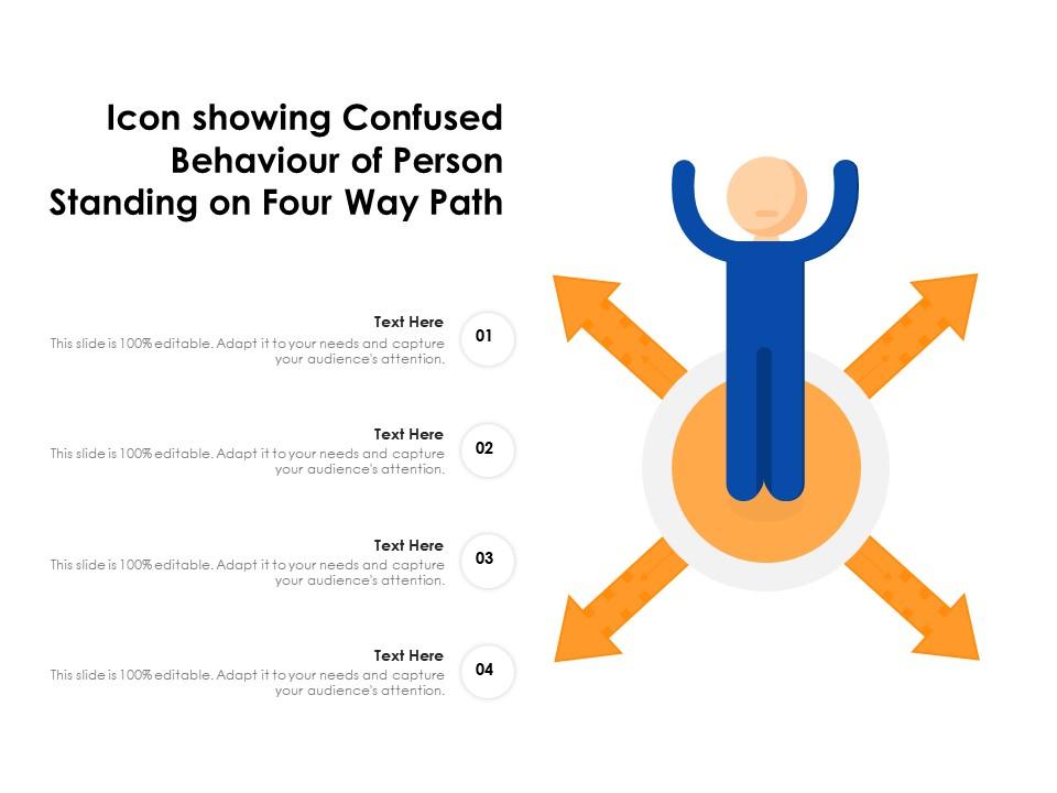Icon showing confused behaviour of person standing on four way path Slide01