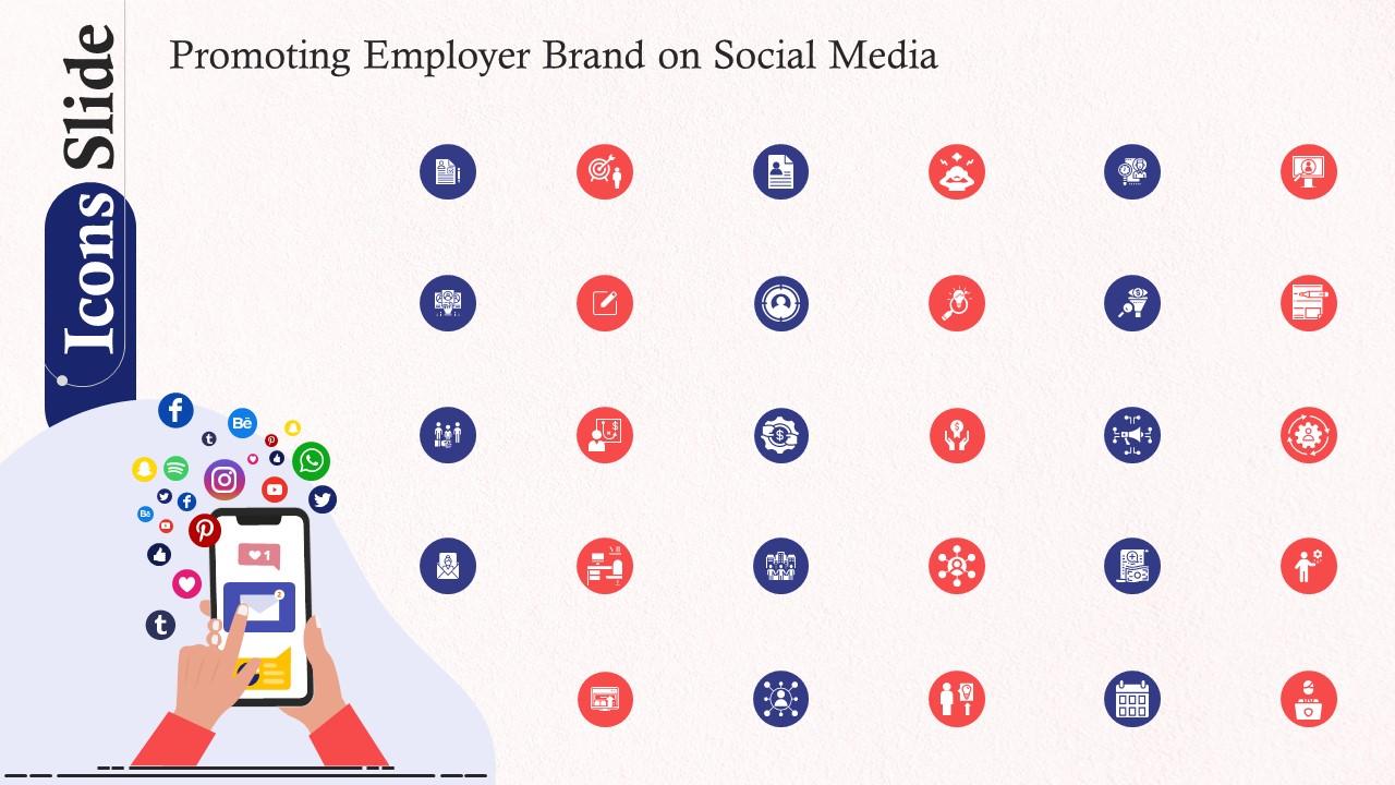 Icons Promoting Employer Brand On Social Media Ppt Powerpoint Presentation Diagram Images Slide01