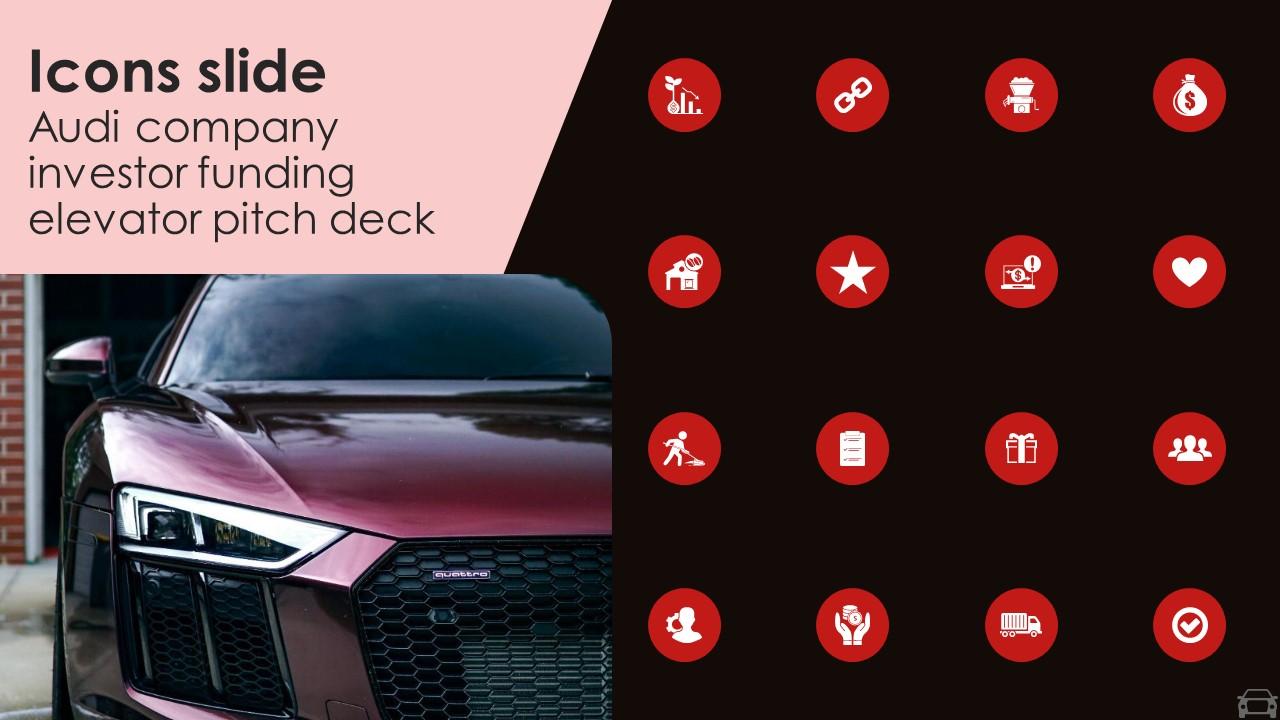 Icons Slide Audi Company Investor Funding Elevator Pitch Deck