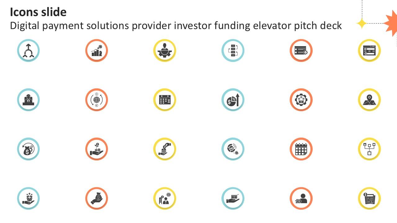 Icons Slide Digital Payment Solutions Provider Investor Funding Ppt Sample