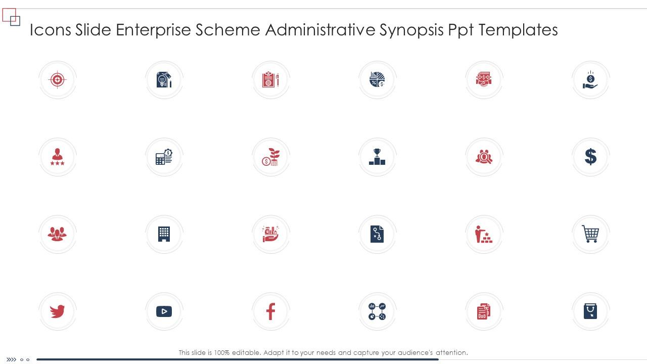 Icons Slide Enterprise Scheme Administrative Synopsis Ppt Templates Ppt Themes Slide01