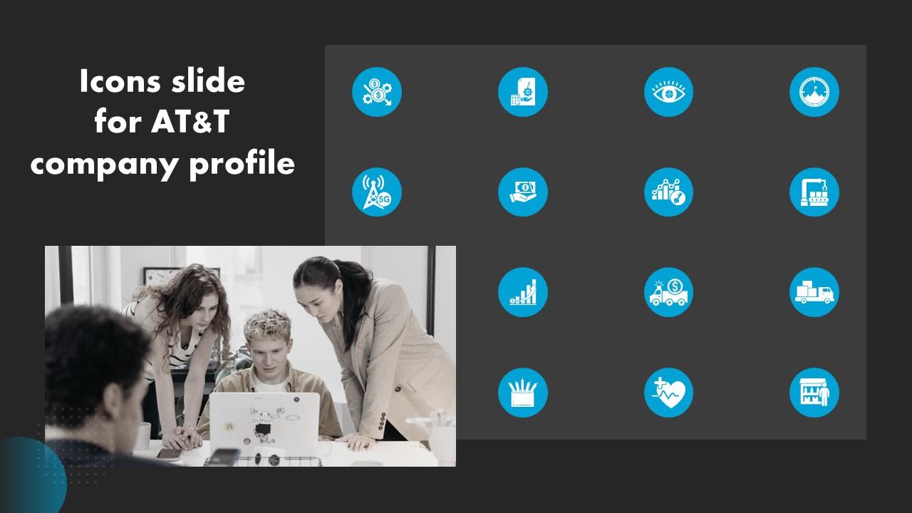 Icons Slide For AT and T Company Profile CP SS