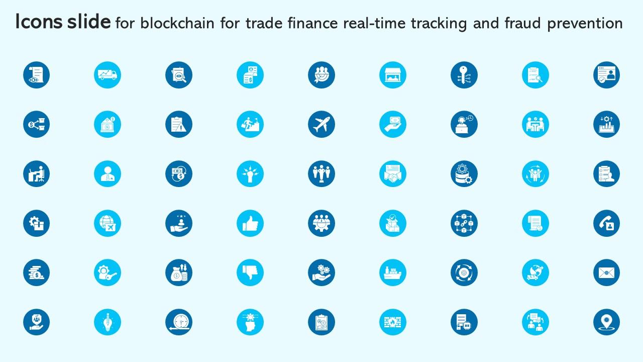 Icons Slide For Blockchain For Trade Finance Real Time Tracking And Fraud Prevention BCT SS V