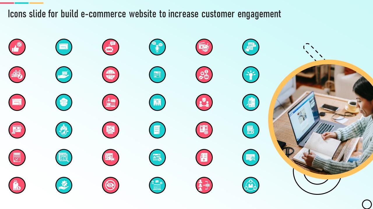 Icons Slide For Build E Commerce Website To Increase Customer Engagement