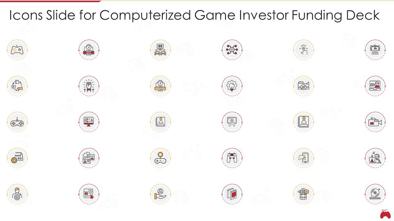 Icons slide for computerized game investor funding deck Slide01