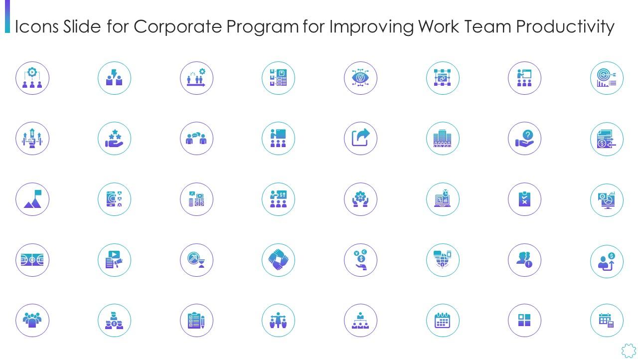 Icons slide for corporate program for improving work team productivity Slide01