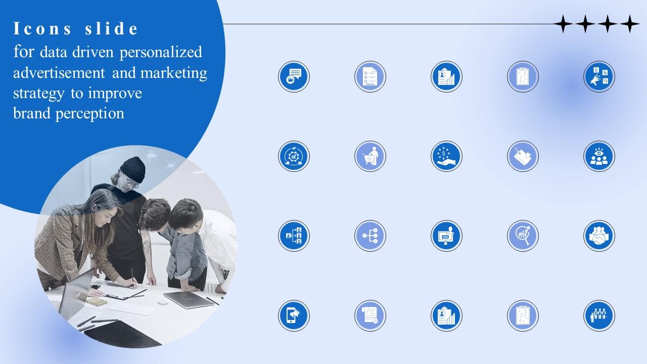 Icons Slide For Data Driven Personalized Advertisement And Marketing Strategy To Improve Brand