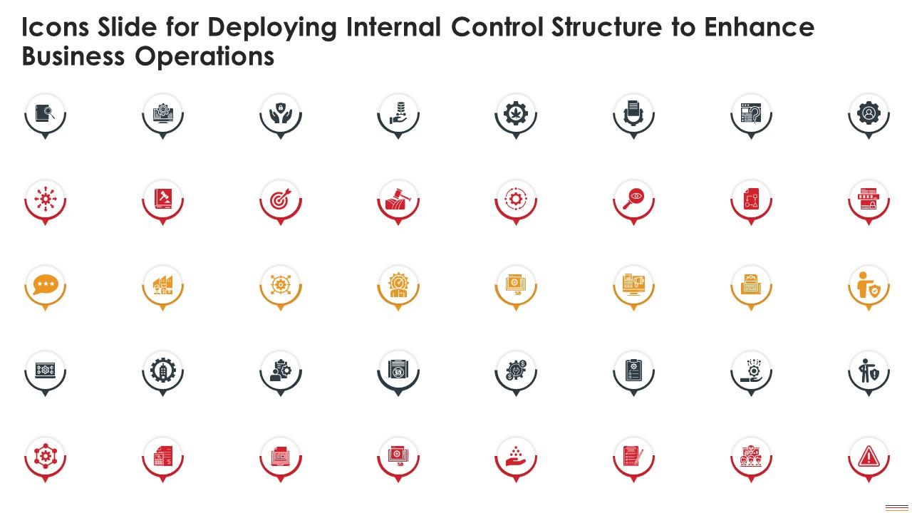 Icons Slide For Deploying Internal Control Structure To Enhance Business Operations Slide01