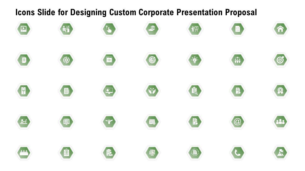 Icons slide for designing custom corporate presentation proposal Slide01