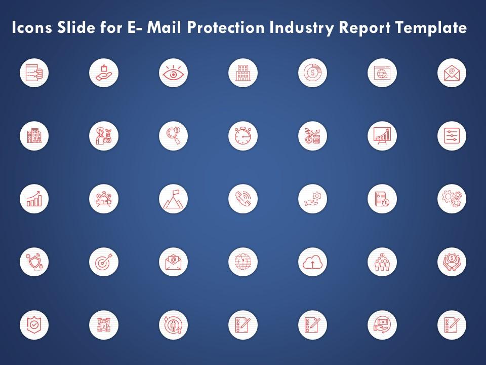 Icons slide for e mail protection industry report template ppt powerpoint presentation good Slide01