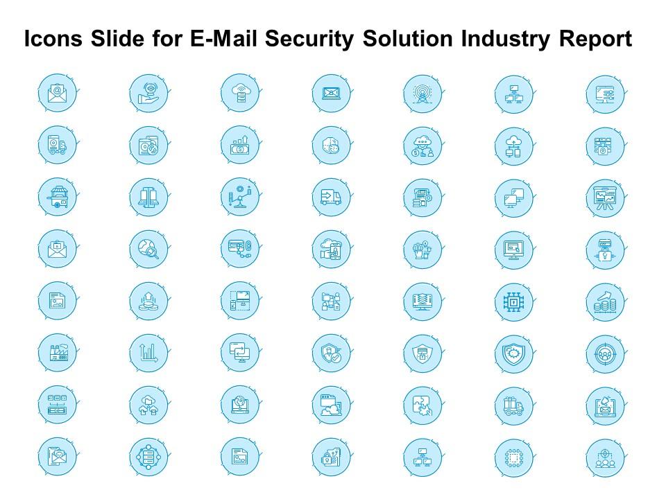 Icons slide for e mail security solution industry report ppt powerpoint presentation example Slide01