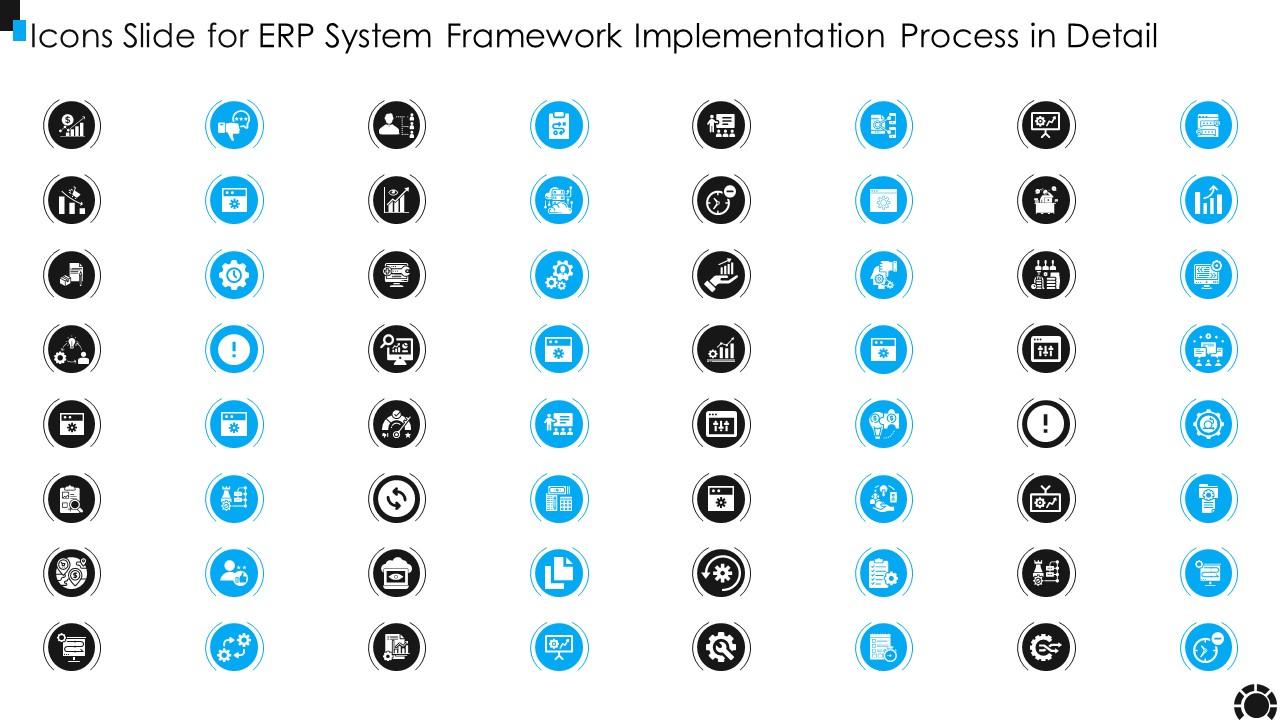 Icons Slide For ERP System Framework Implementation Process In Detail Slide01