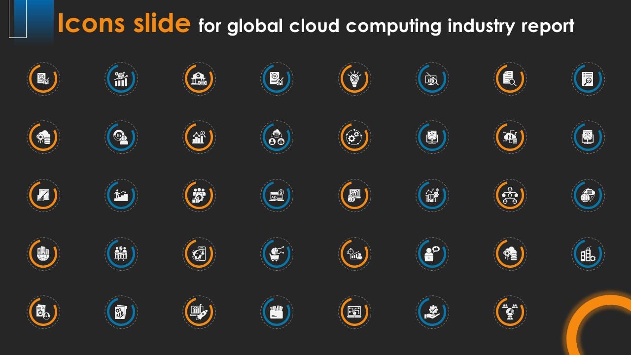 Icons Slide For Global Cloud Computing Industry Report Ppt Slides IR SS