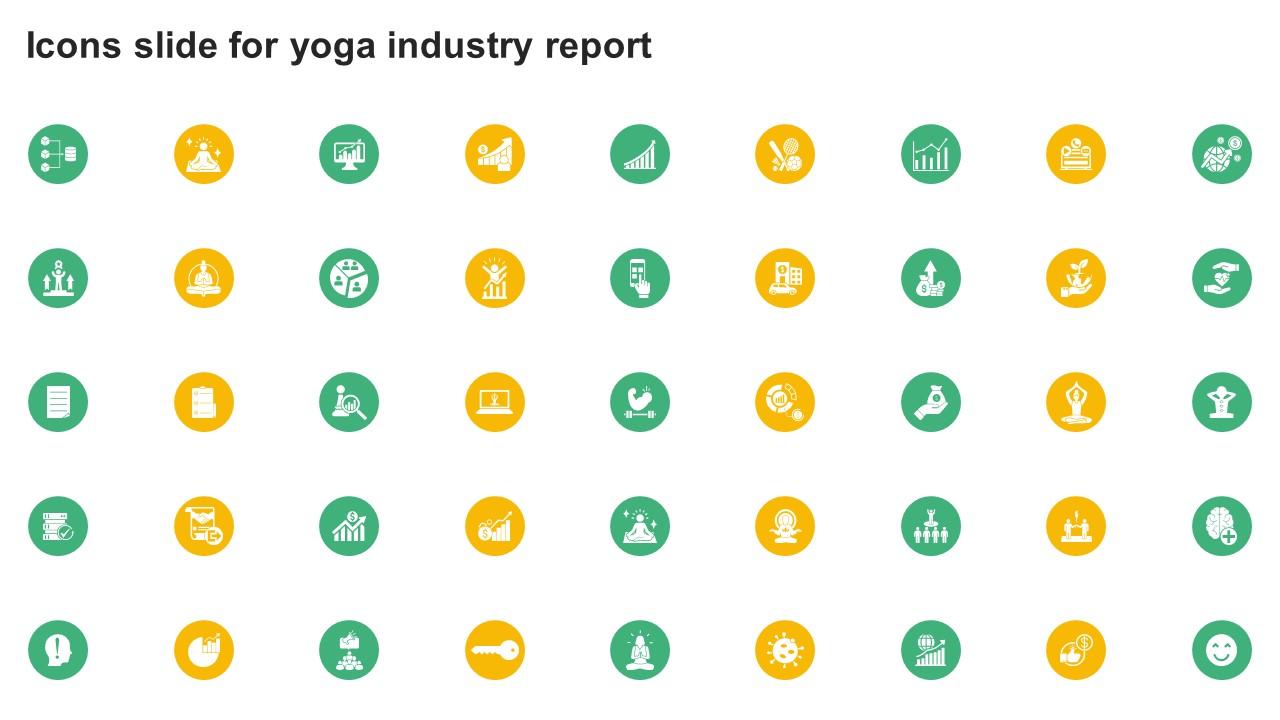 Icons Slide For Global Yoga Industry Outlook Industry IR SS