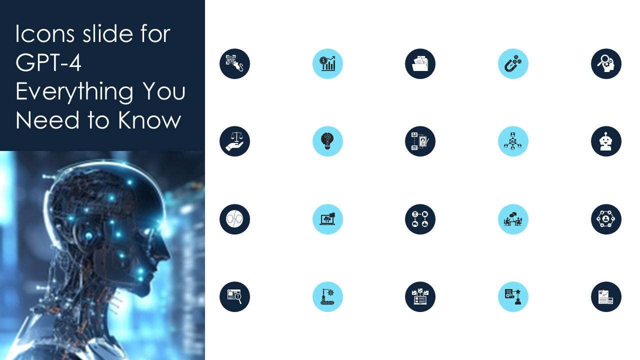 Icons Slide For Gpt 4 Everything You Need To Know ChatGPT SS V