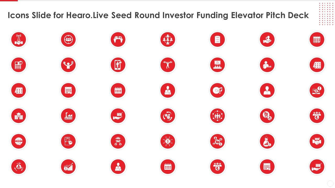 Icons Slide For Hearo Live Seed Round Investor Funding Elevator Pitch Deck
