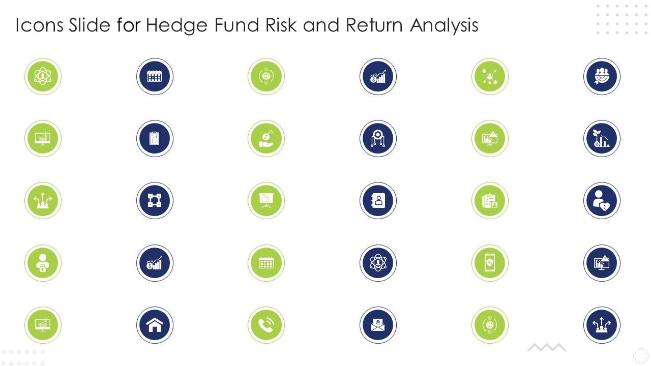 Icons Slide For Hedge Fund Risk And Return Analysis Ppt Slides Background Designs Slide01