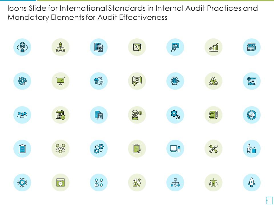 Icons slide for international standards in internal audit practices and mandatory elements for audit effectiveness Slide01